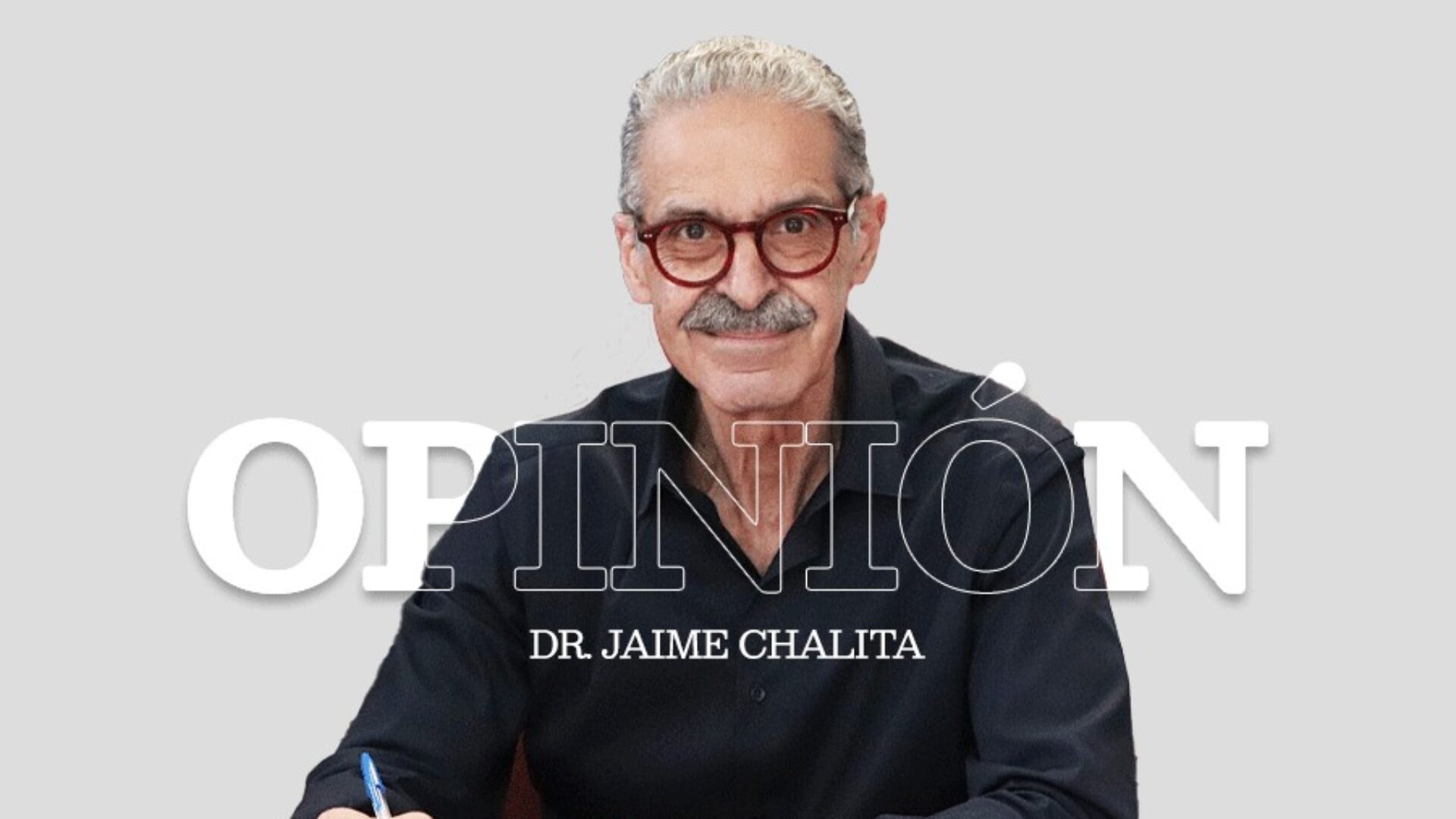 Columna Dr. Jaime Chalita